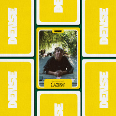 DENSE #01 • LAZINE