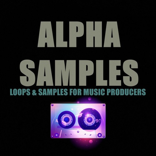 ALPHA SAMPLES - ROBOTIC SOUND FX [Available On Bandcamp]