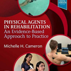 [View] EBOOK 🖍️ Physical Agents in Rehabilitation: An Evidence-Based Approach to Pra