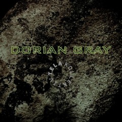 Stream Dorian Gray music | Listen to songs, albums, playlists for