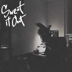 Just Geo - Sweat It Out