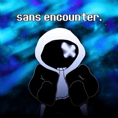 [DUSTBELIEF] Sans Encounter