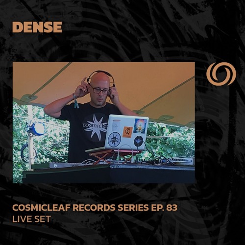 DENSE | Cosmicleaf Records Series Ep. 83 | 12/11/2024