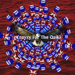 Crayzy For Tha Quil (Bonus Instramental)