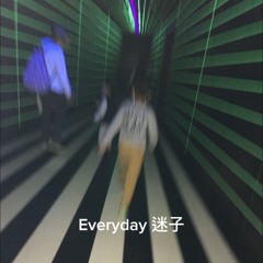 Everyday 迷子 [feat. AVA]