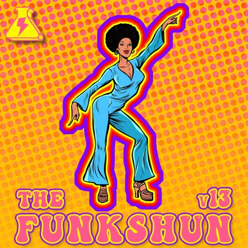 THE FUNKSHUN VOL. 13 | MIXED BY & CURATED BY K-SADILLA (11/19/20)
