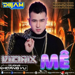 Nonstop Việt Mix - Mê  - DJ Dương Hoàng Vũ Mixx