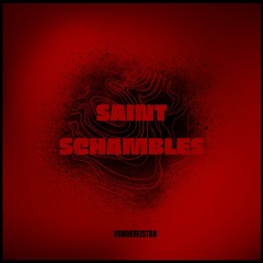 Vondkreistan - Saint Schambles (original Mix)