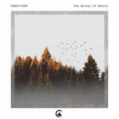 The Noises Of Nature