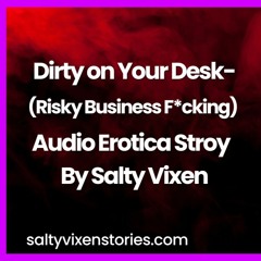 Dirty on Your Desk-(Risky Business F*cking)