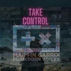 Take Control X Forbidden Voices (NKSH Edit)
