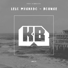LeLo Machado - Bounce // KLIMPERBOX K070 FREE DOWNLOAD