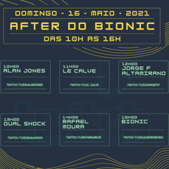 Le Calve @ After do Bionic [May 2021]