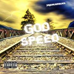 God Speed