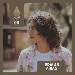 Fluid Funk Podcast Series 011 // Bralan Arias