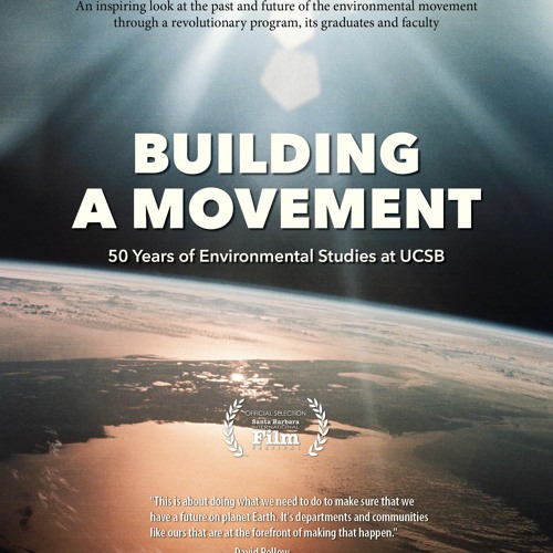 Sbiff 2022 Schedule Stream Episode Sbiff 2022: Building A Movement: 50 Years Of Environmental  Studies At Ucsb By Kcsb News Podcast | Listen Online For Free On Soundcloud
