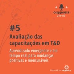 #5 Avaliação das Capacitações em T&D
