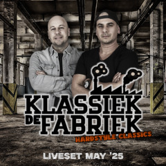 De Klassiek Fabriek / Overuren maken (Liveset May '25)