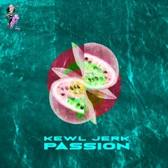 KEWL JERK - PASSION