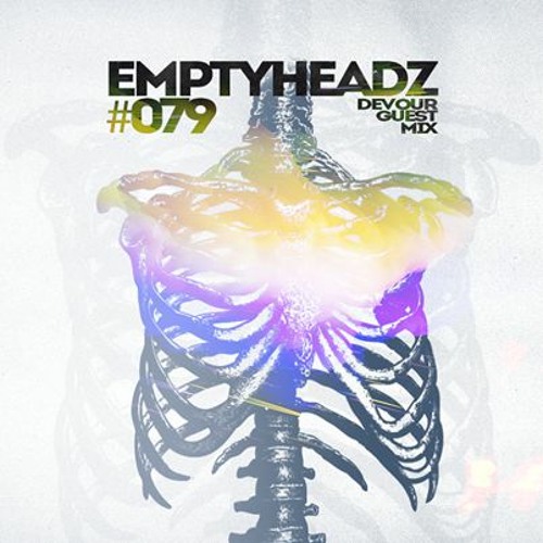 EmptyHeadz Vol. 79 DEVOUR Guestmix