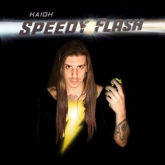 Speedy Flash (Extended Version) - Kaioh [Eurobeat]