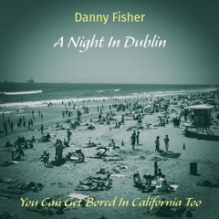 A Night In Dublin