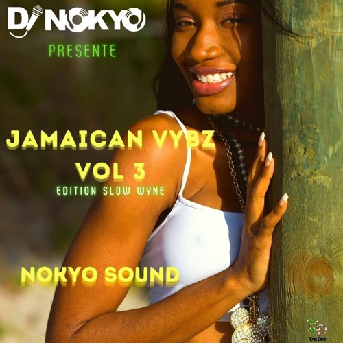 JAMAICAIN VYBZ VOL 3 EDITION Slow