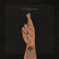 Latebloomer EP