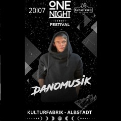 Danomusik @ OneNight Festival 20.07.2024