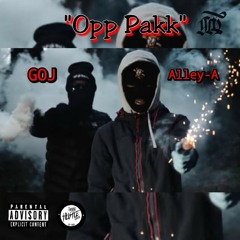 "Opp Pack" By GOJ Feat. Alley-A