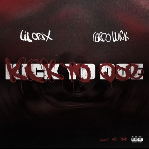 Kick Yo Doe Feat. Nardo Wick