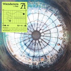 Wanderers 71: Summer Stories #3 w/ seja