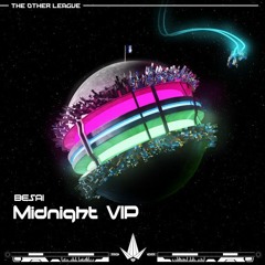 Besai - Midnight VIP