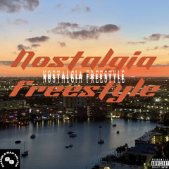 Nostalgia Freestyle (Prod. Klon3)