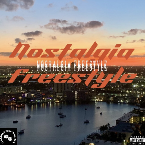 Nostalgia Freestyle (Prod. Klon3)
