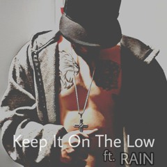 Randy Truely Blessed-Keep It On The Low ft. Rain