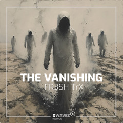 The Vanishing (Extended Mix)