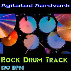 Rock Drum Track 130 BPM - (Agitated Aardvark)