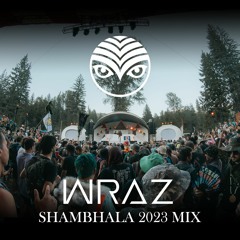 WRAZ SHAMBHALA 2023 SET - AMP STAGE