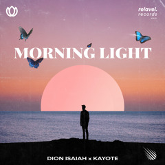 Morning Light (Kayote Remix)