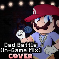Friday Night Funkin' - Dad Battle (In-Game Version) [Burnt Up]