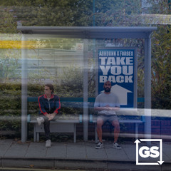 Ashdunn x Forbes - Take You Back (Extended Mix)