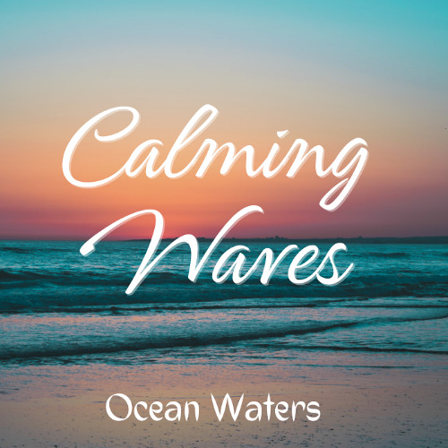 Calming Waves