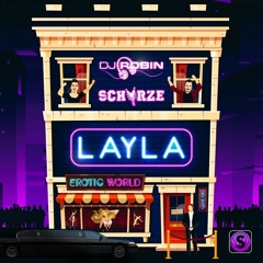 DJ Robin & Schürze - Layla (MonkeyBusiness Party Remix)