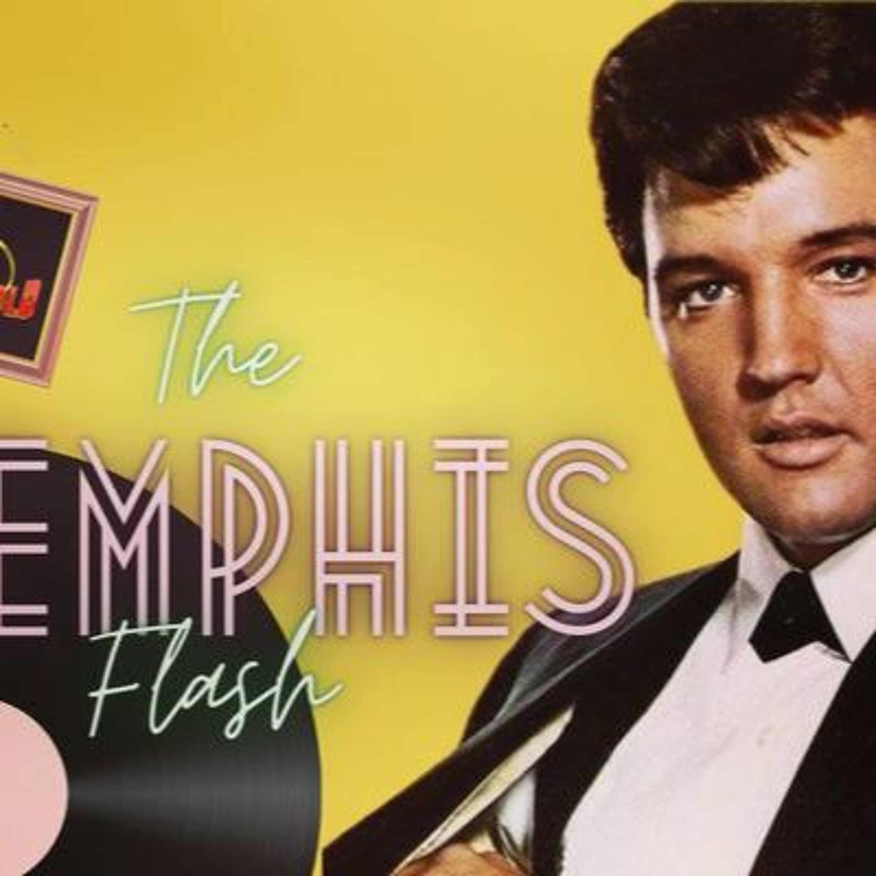 Elvis The Memphis Flash Extra Gold Episode 71 episode artwork
