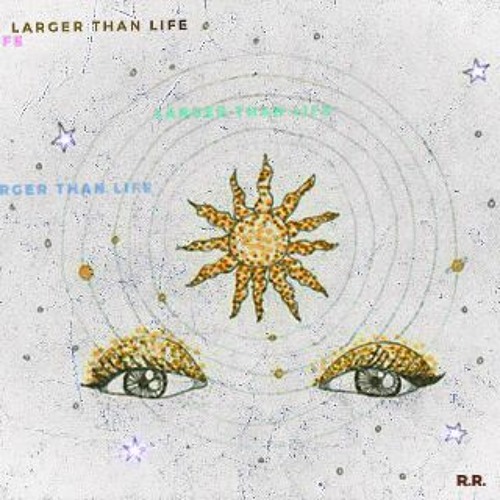Larger Than Life (DEMO: Harry's Song)