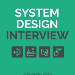 READ PDF EBOOK EPUB KINDLE System Design Interview – An Insider's Guide: Volume 2 by