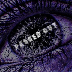 Passed Out (prod. Jody)