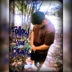 Follow Your Dreams (Prod.Pacheo.Beats)