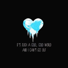 Cold World
